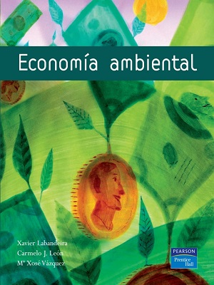 Economia ambiental - X. Labandeira_C. Leon_M. Vasquez - Primera Edicion